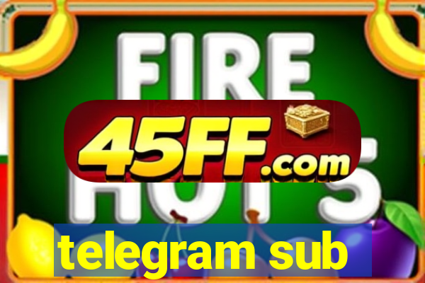telegram sub